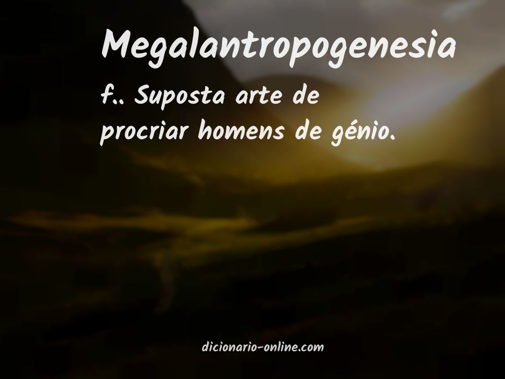 Significado de megalantropogenesia