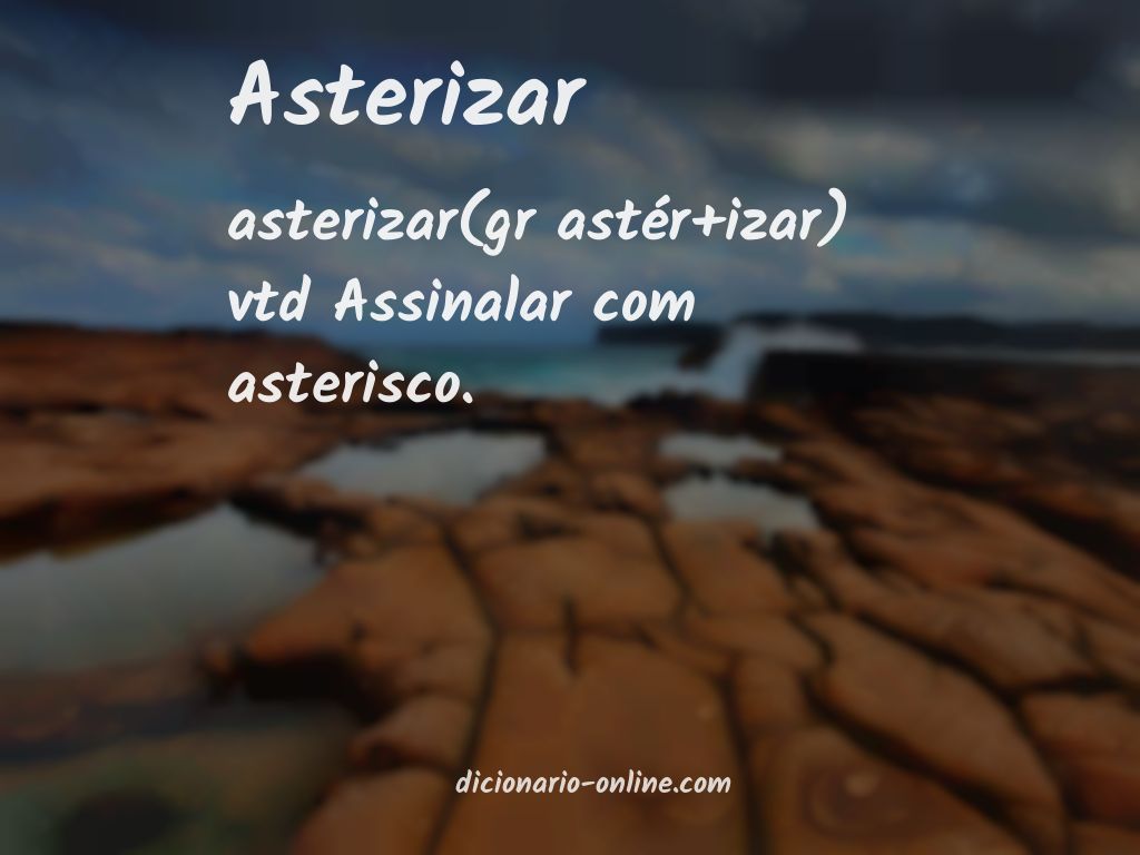 Significado de asterizar