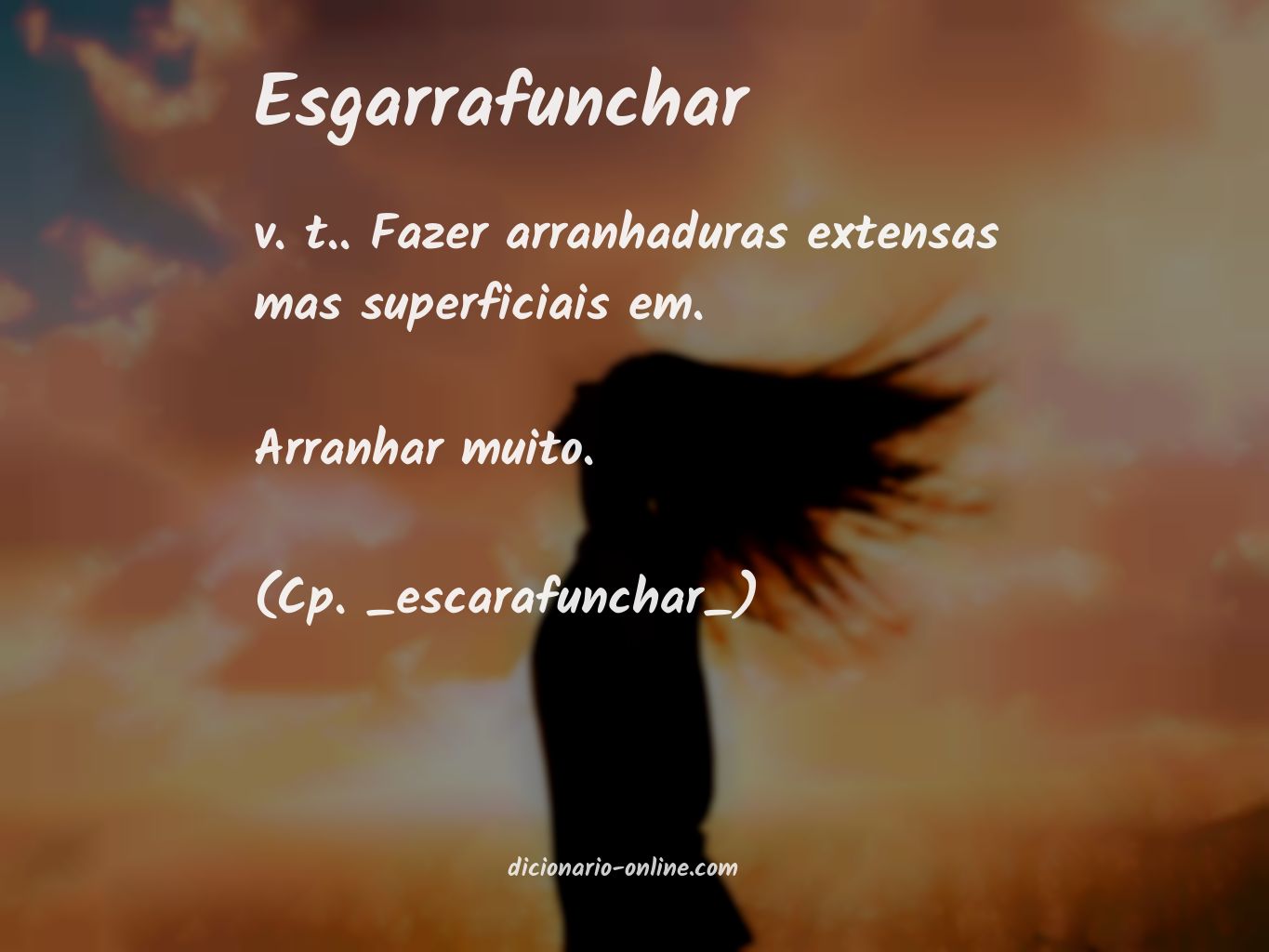 Significado de esgarrafunchar