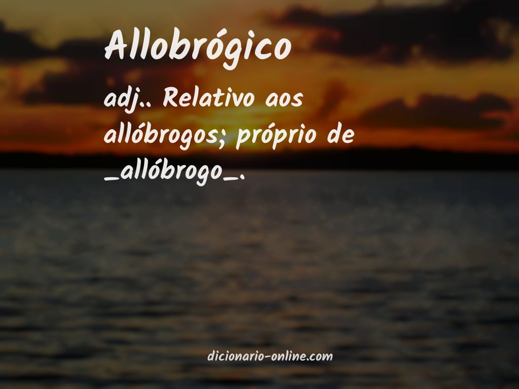 Significado de allobrógico