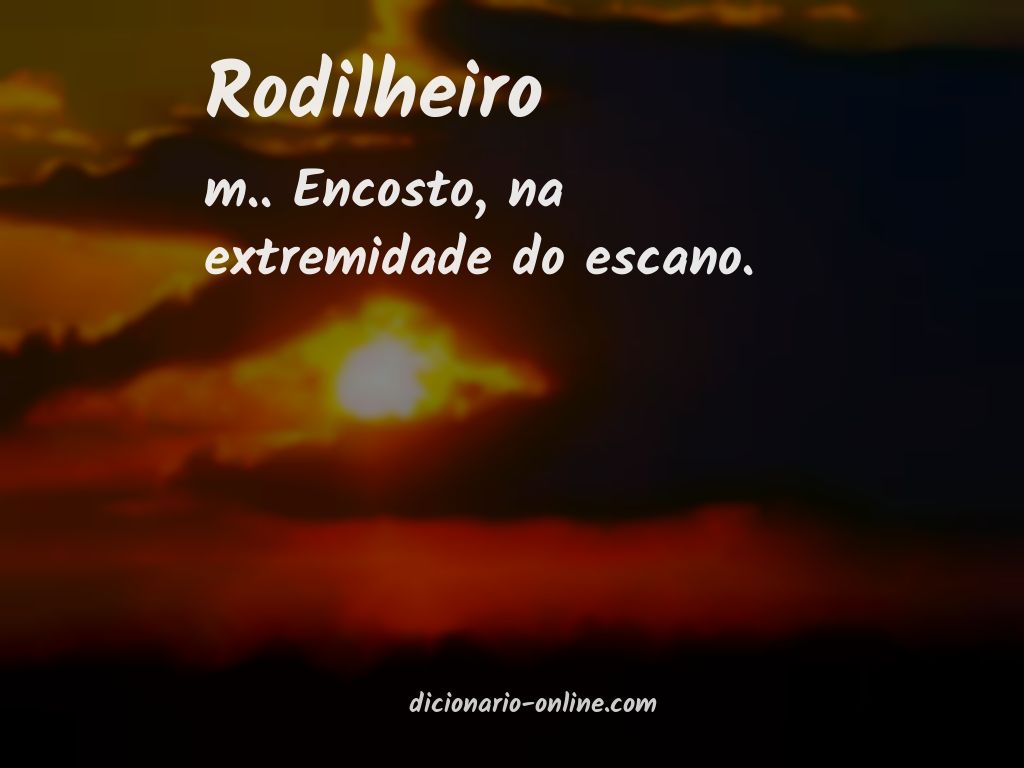 Significado de rodilheiro