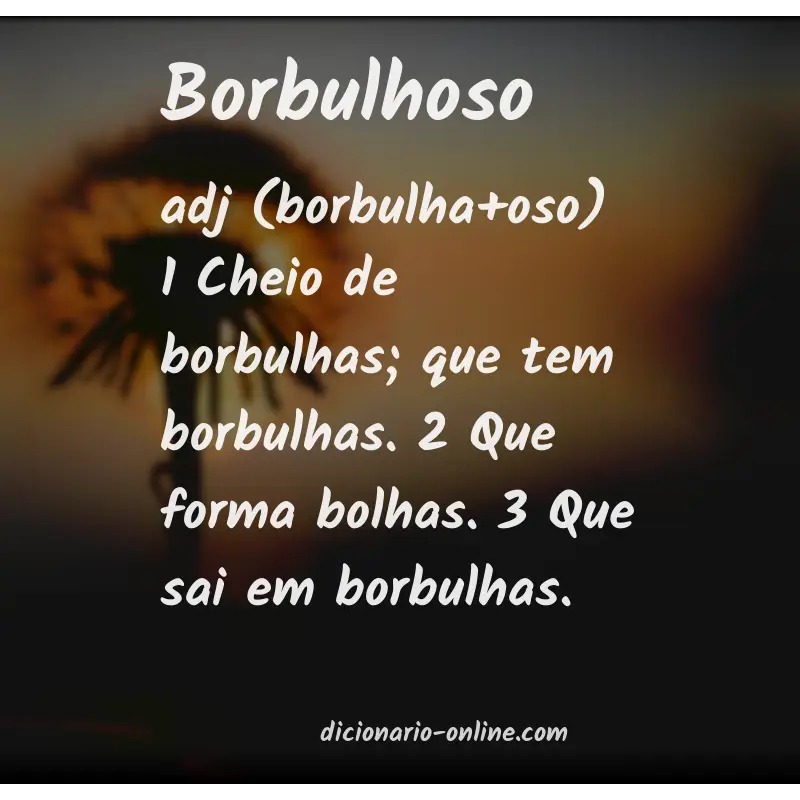 Significado de borbulhoso