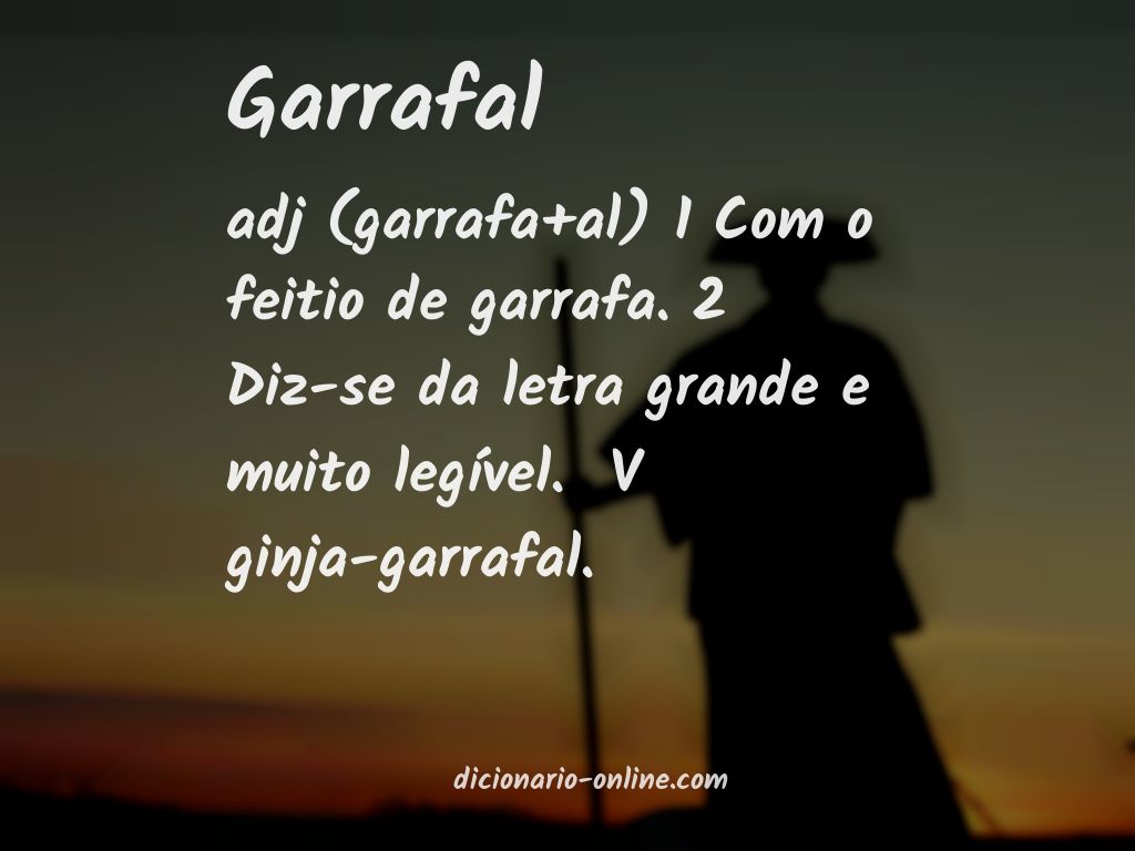 Significado de garrafal