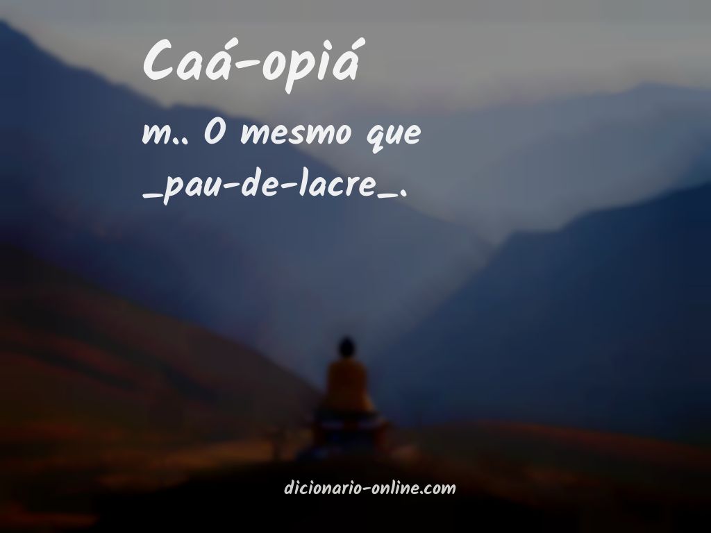 Significado de caá-opiá