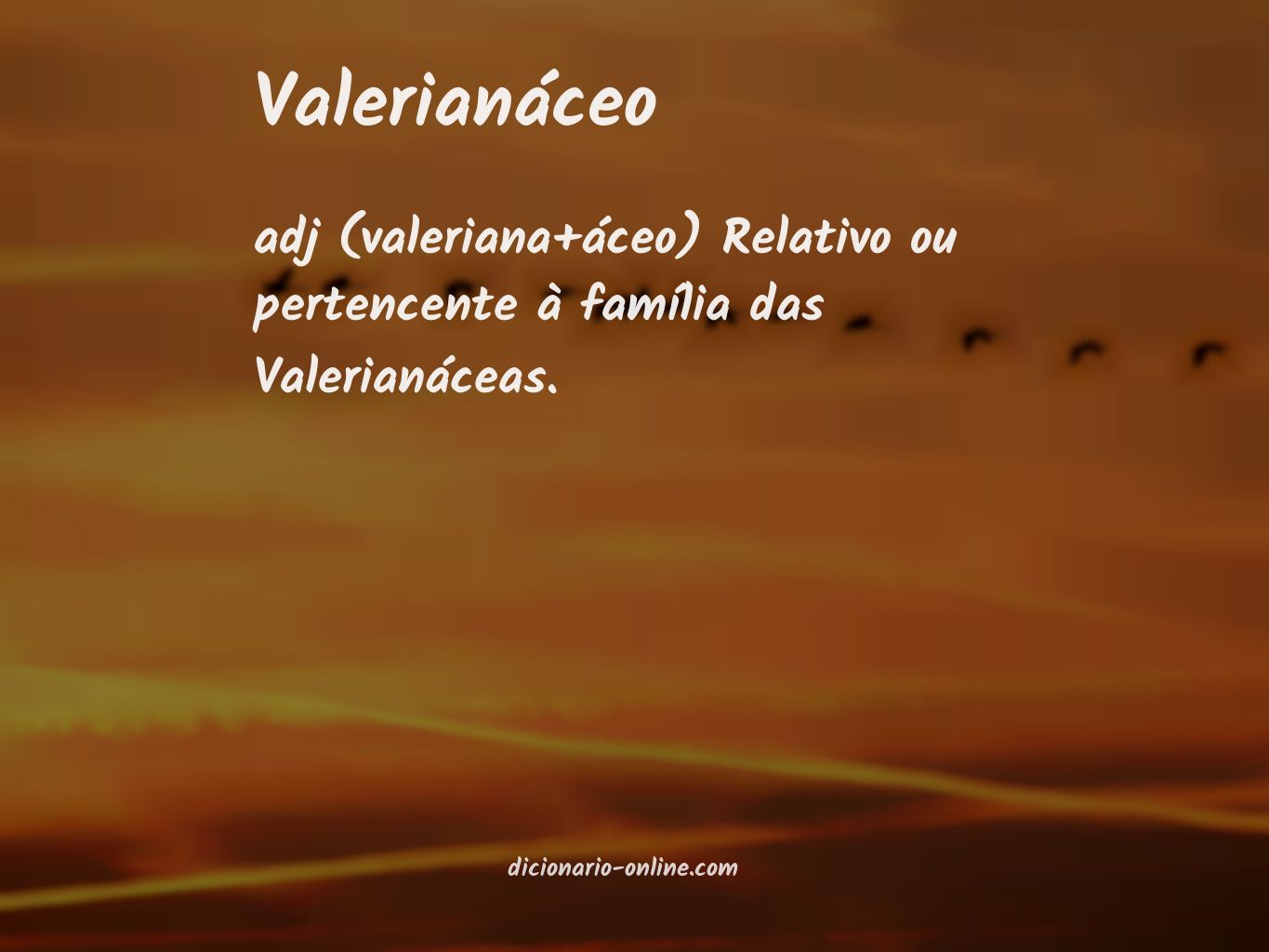 Significado de valerianáceo