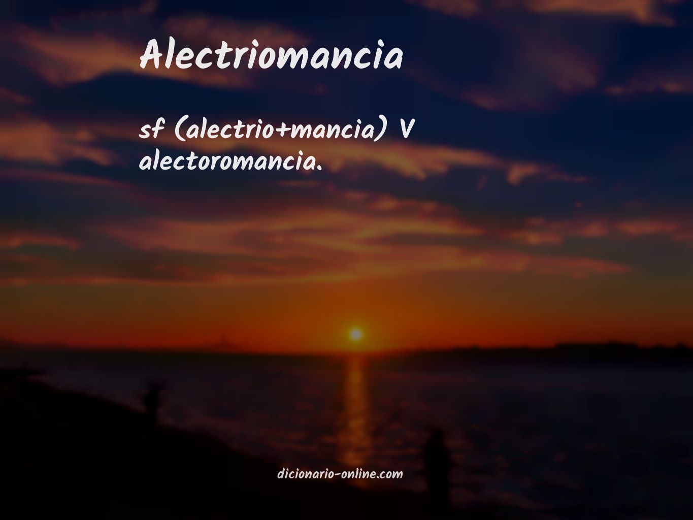 Significado de alectriomancia