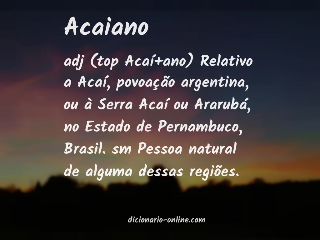 Significado de acaiano