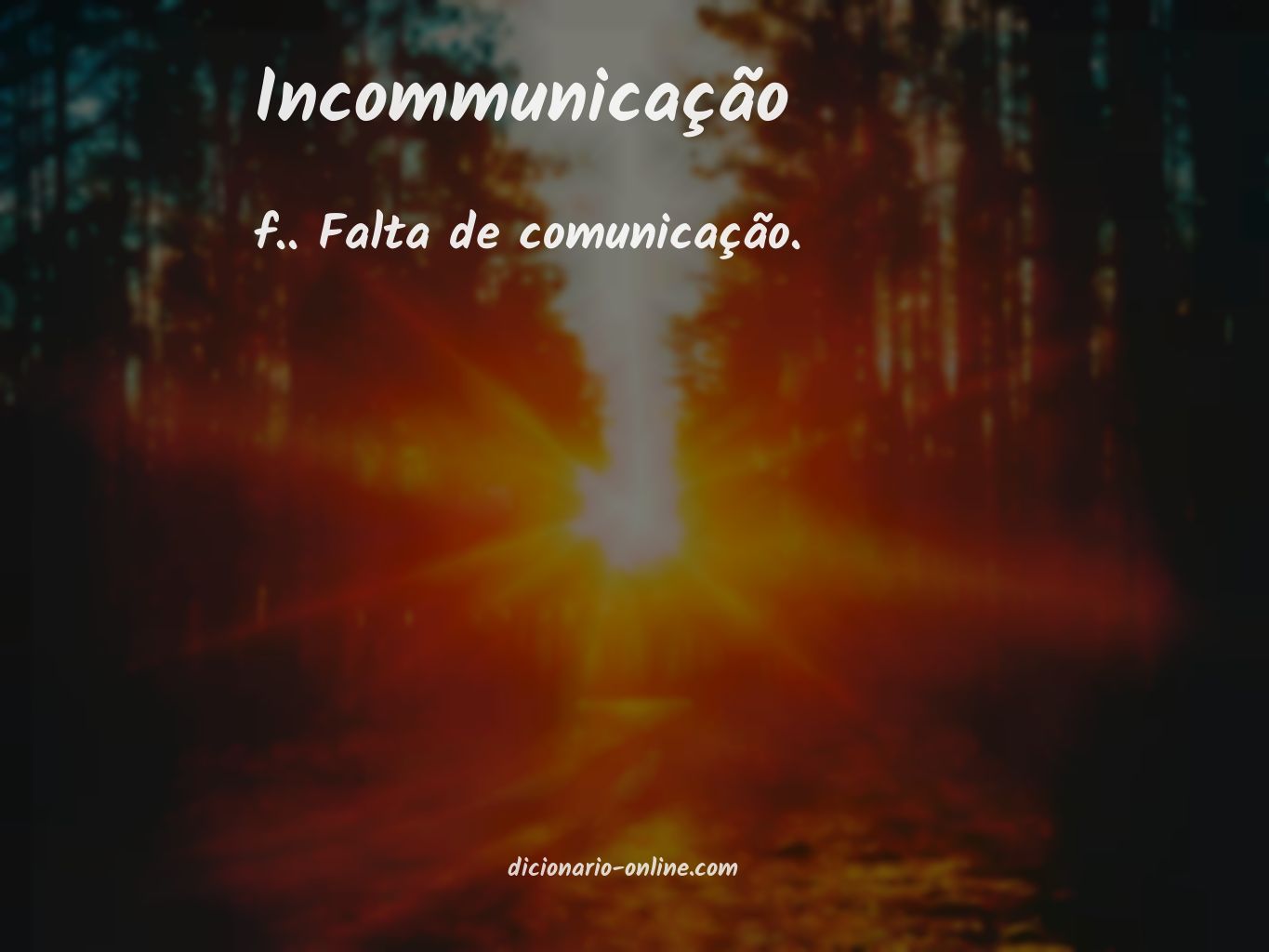 Significado de incommunicação