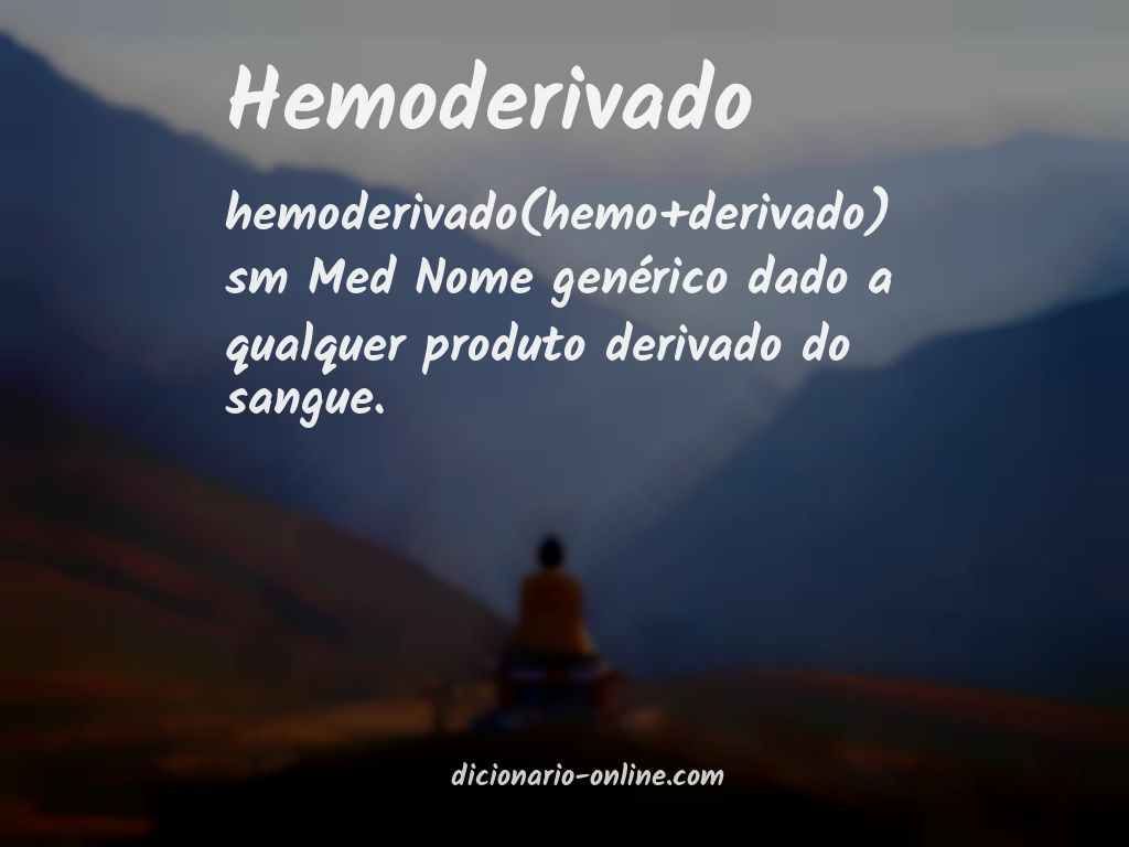 Significado de hemoderivado