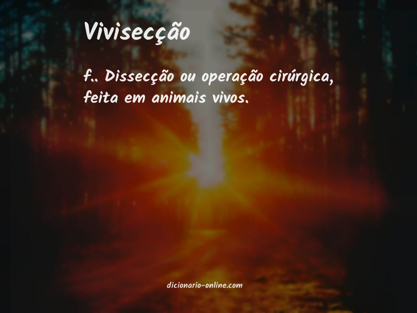 Significado de vivisecção