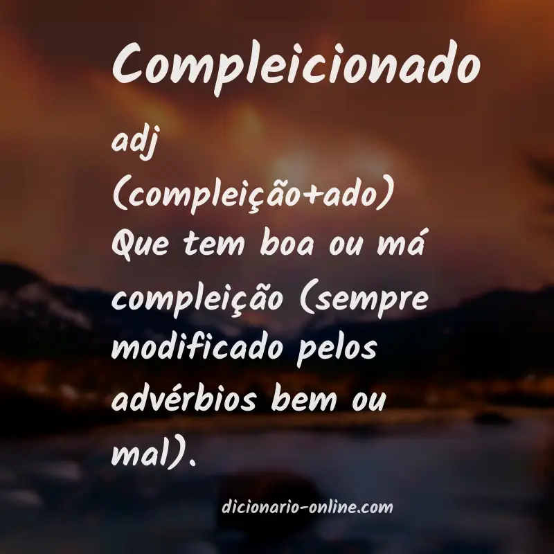 Significado de compleicionado