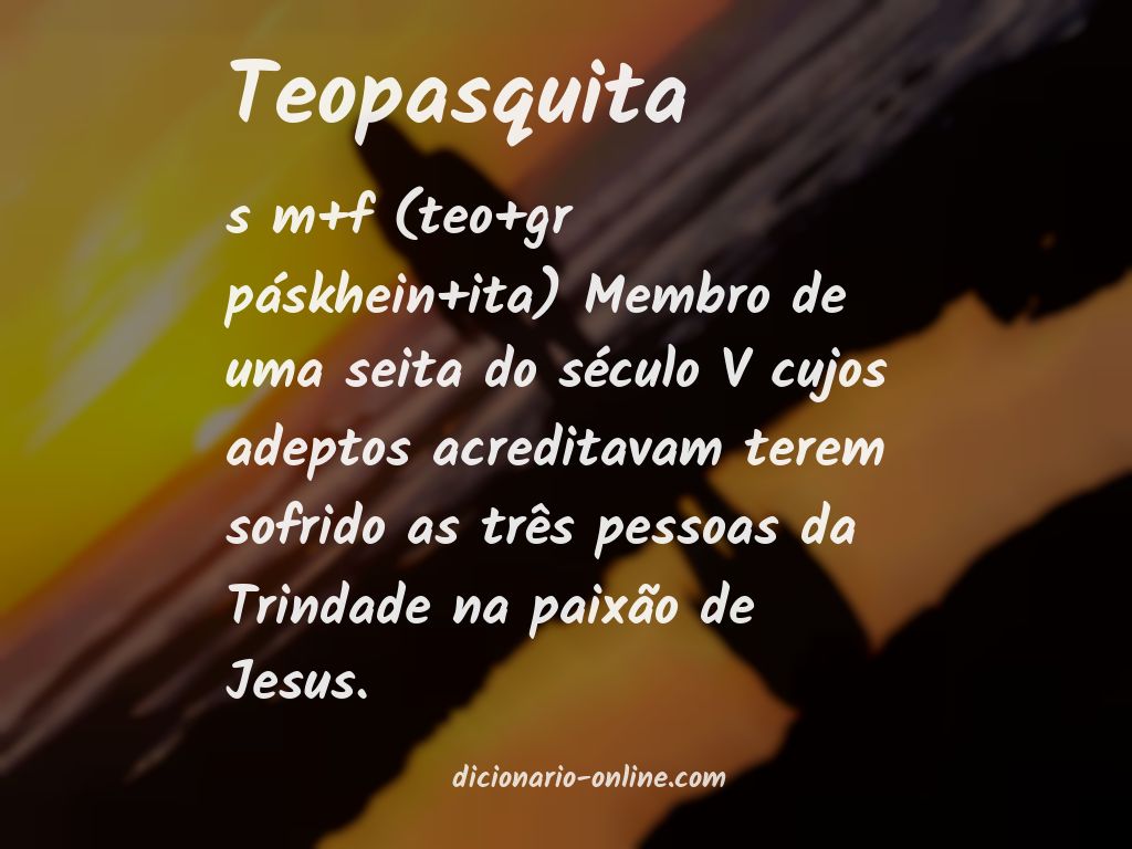 Significado de teopasquita