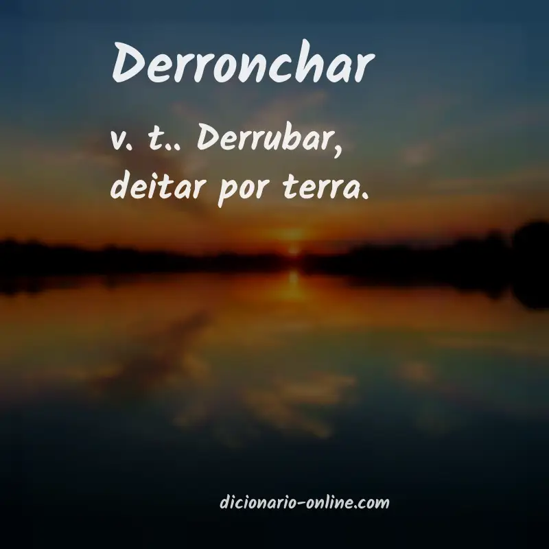 Significado de derronchar