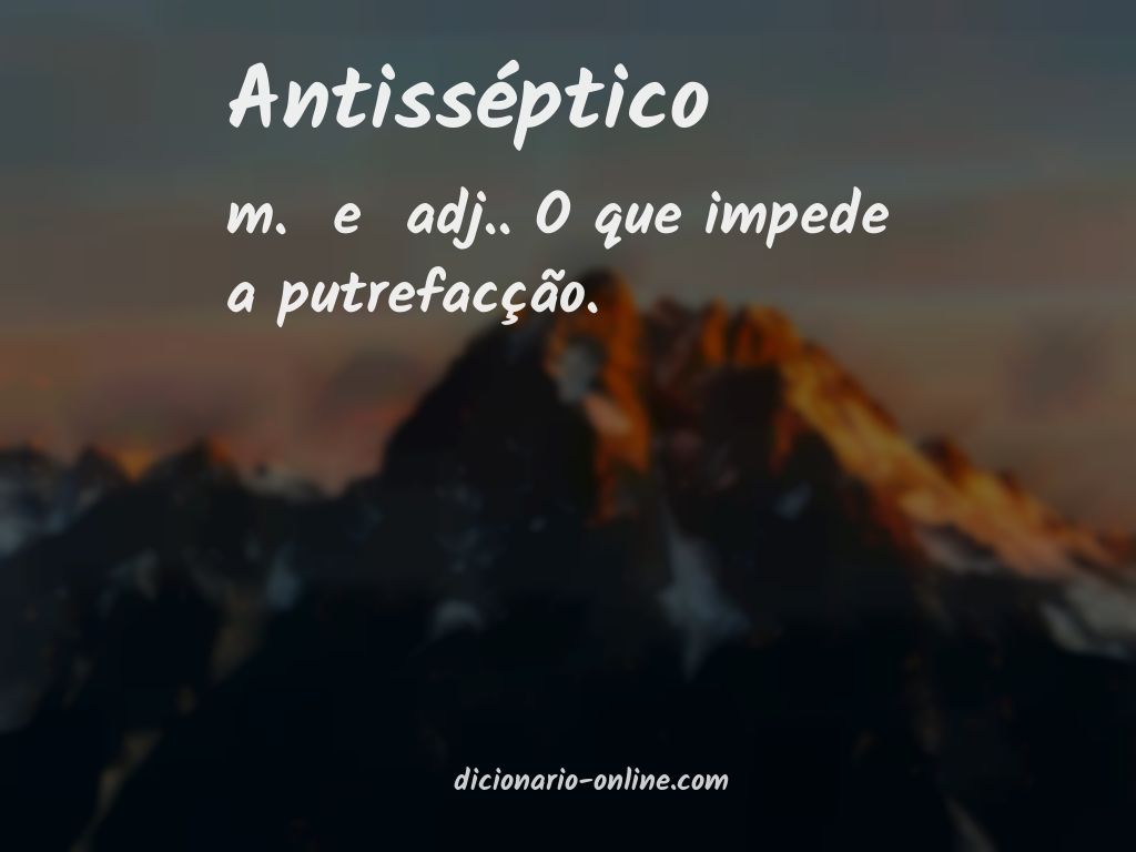 Significado de antisséptico