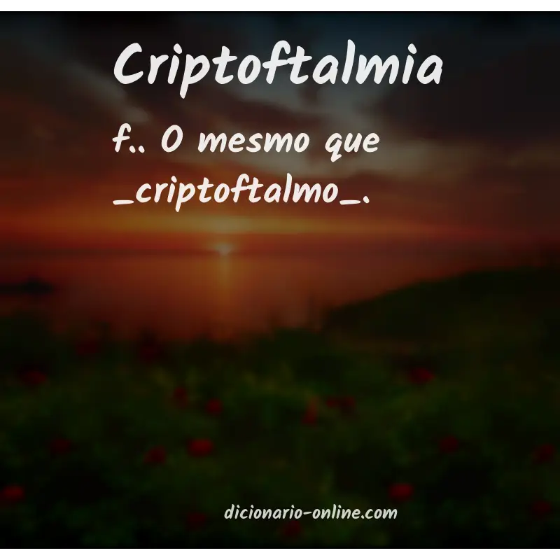 Significado de criptoftalmia