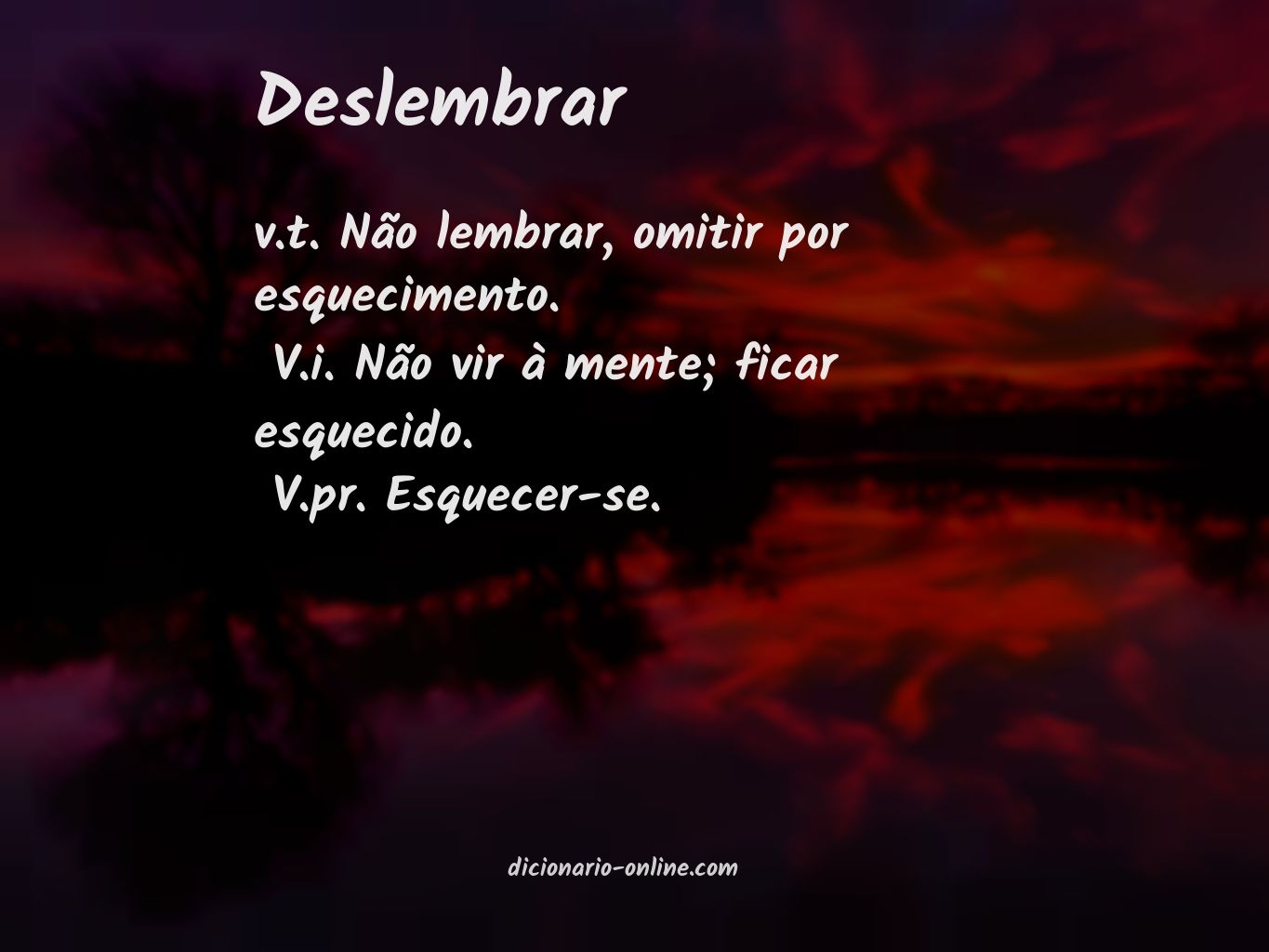 Significado de deslembrar