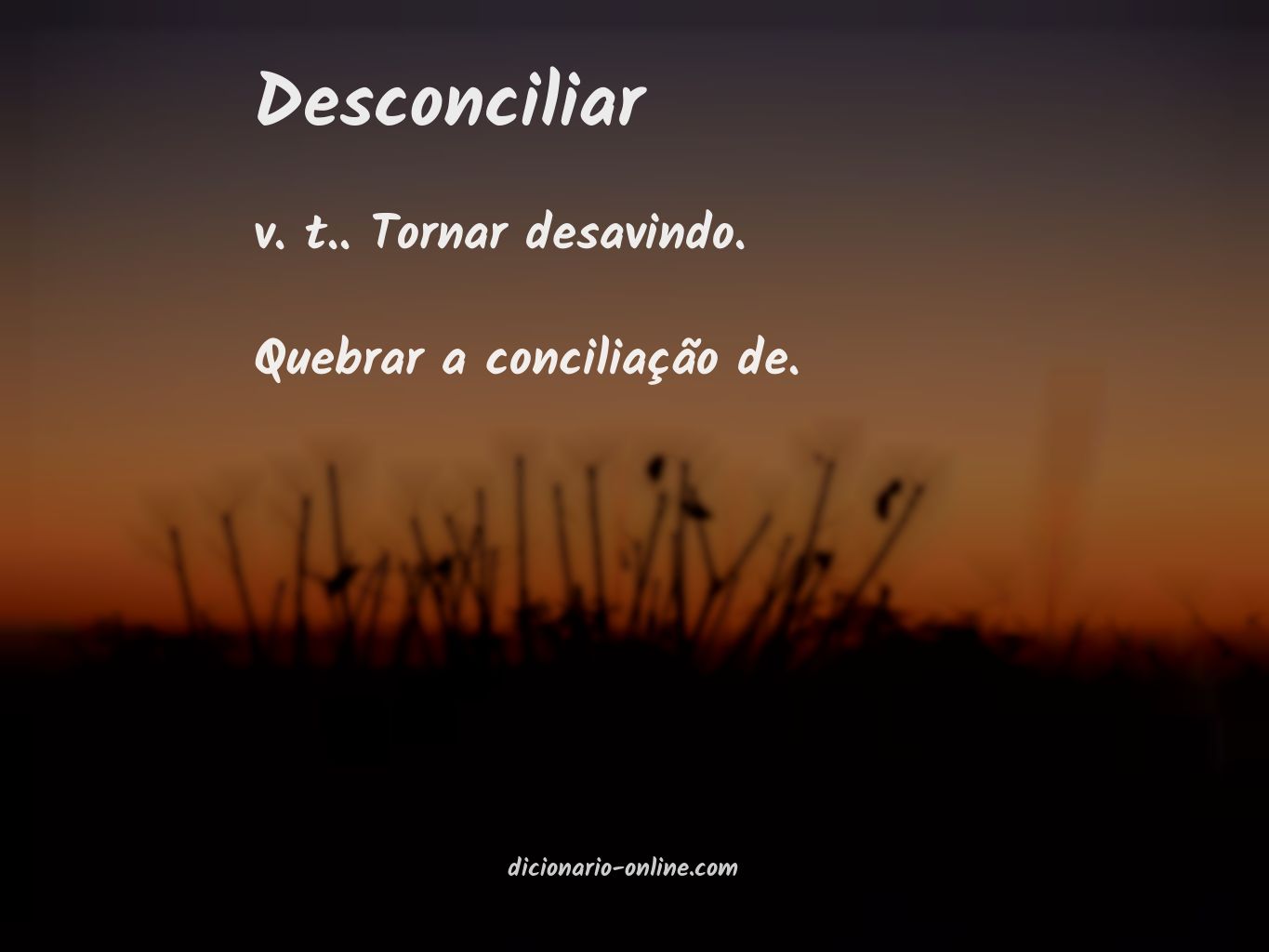 Significado de desconciliar