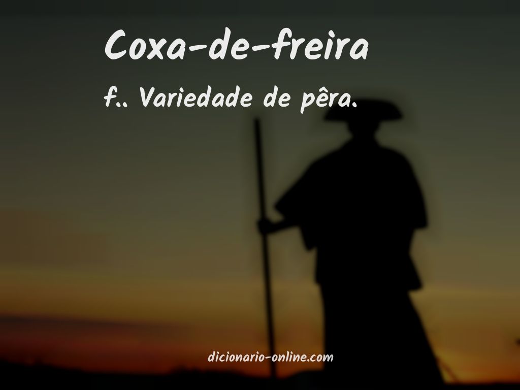 Significado de coxa-de-freira