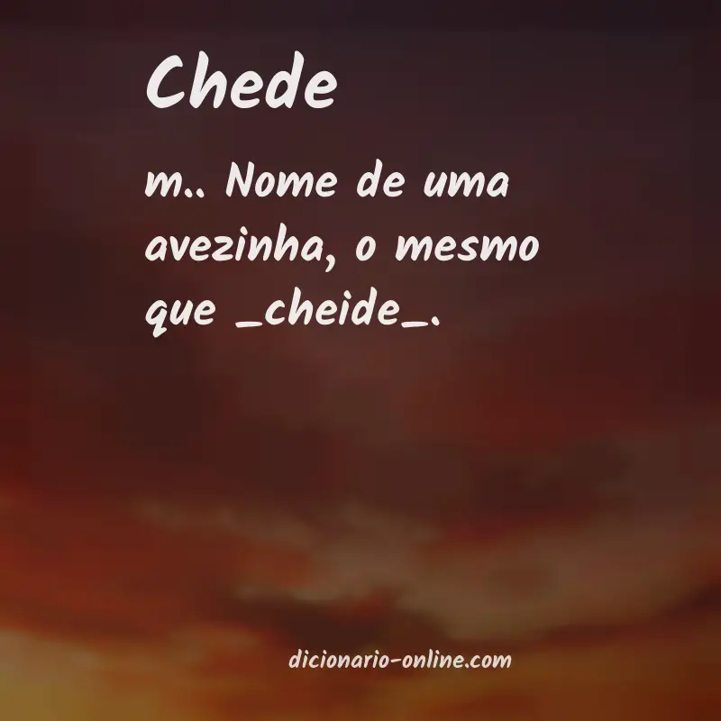 Significado de chede