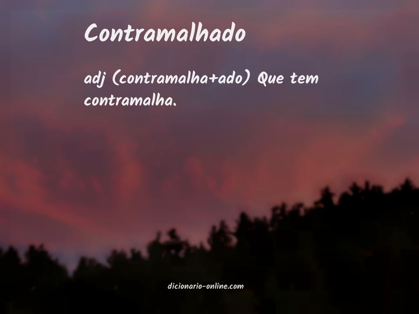 Significado de contramalhado