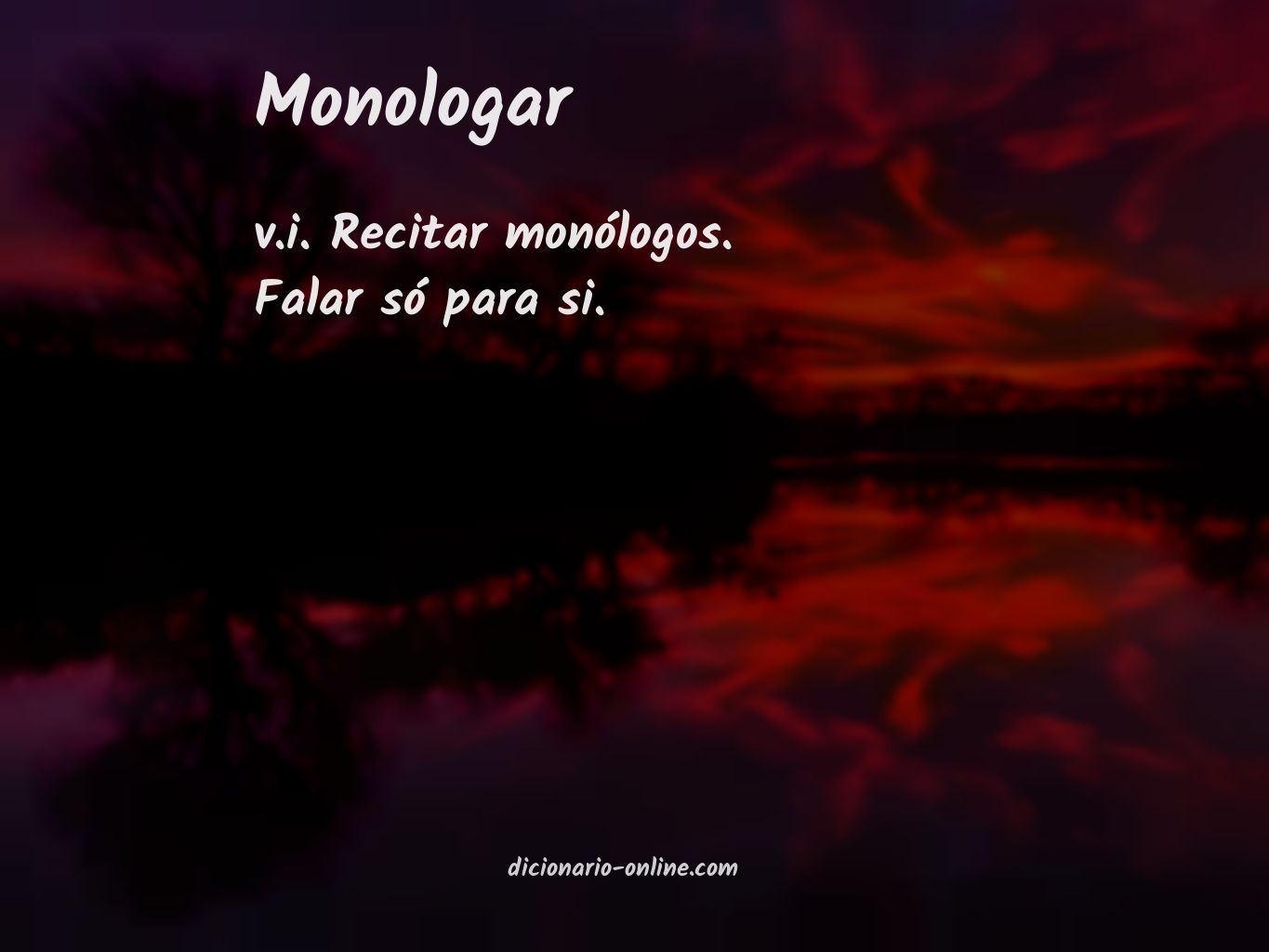 Significado de monologar