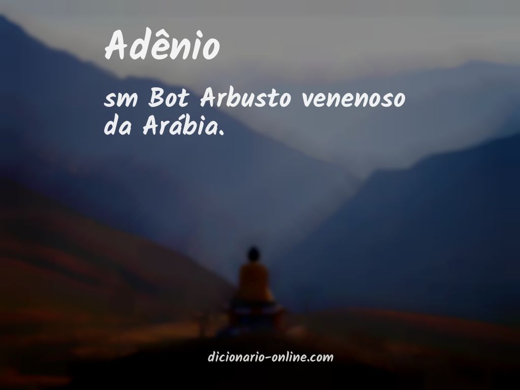 Significado de adênio