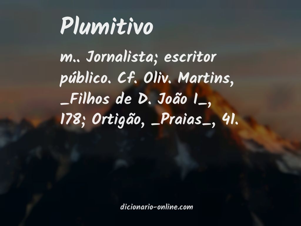 Significado de plumitivo