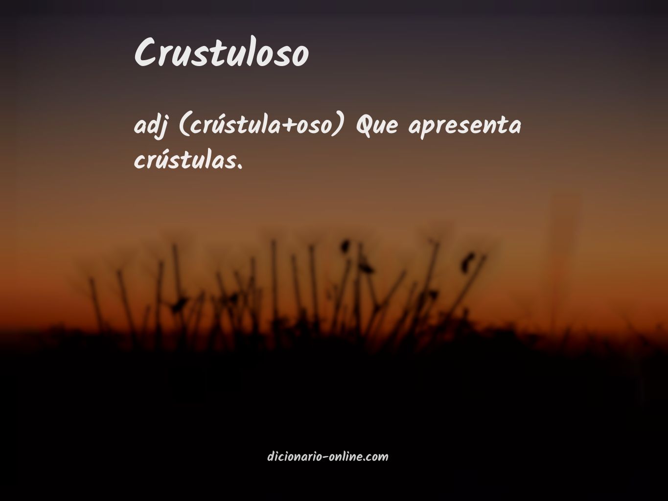 Significado de crustuloso