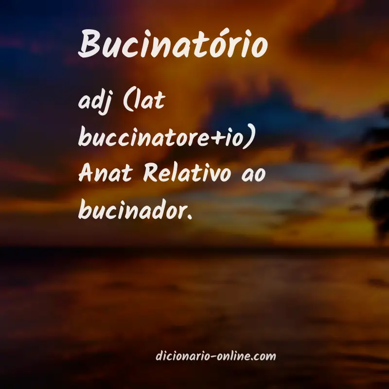 Significado de bucinatório