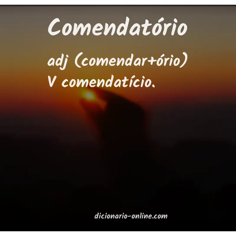 Significado de comendatório