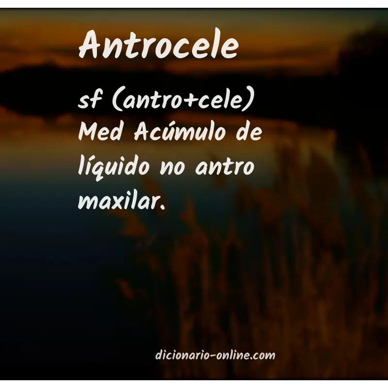 Significado de antrocele