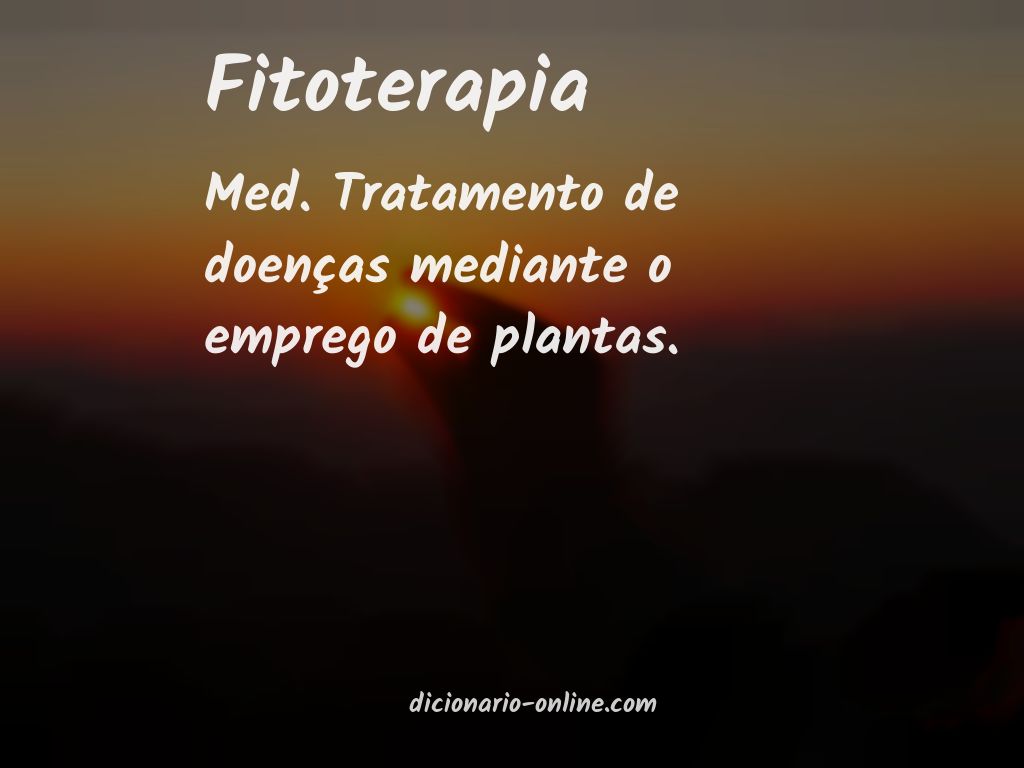 Significado de fitoterapia