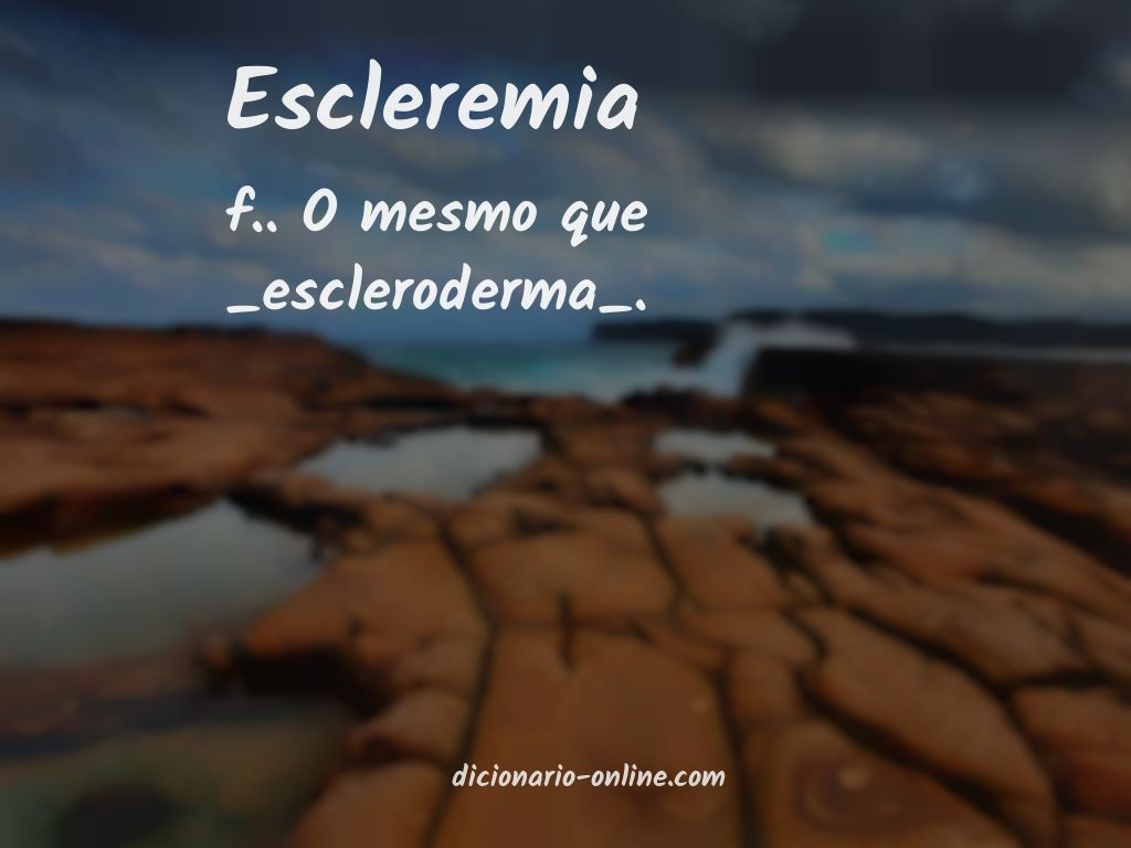 Significado de escleremia