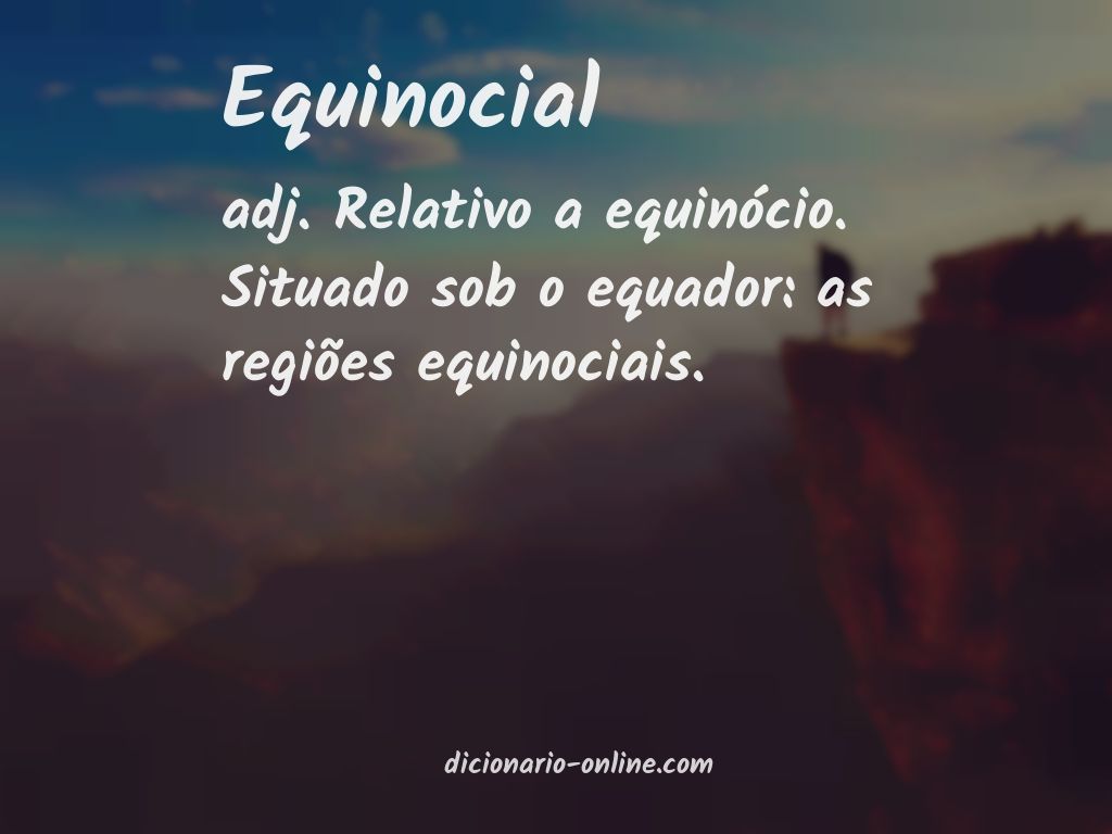 Significado de equinocial