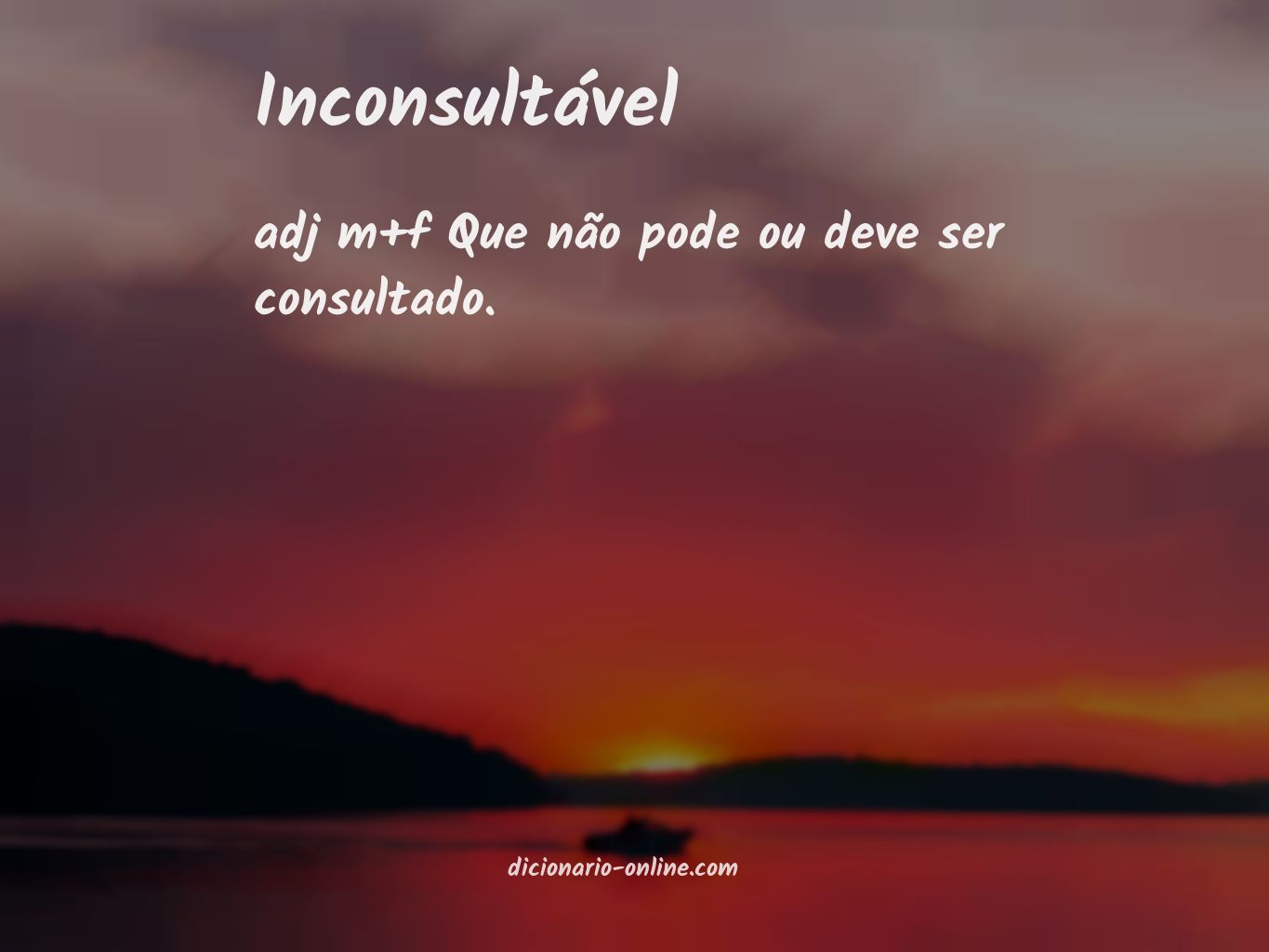 Significado de inconsultável