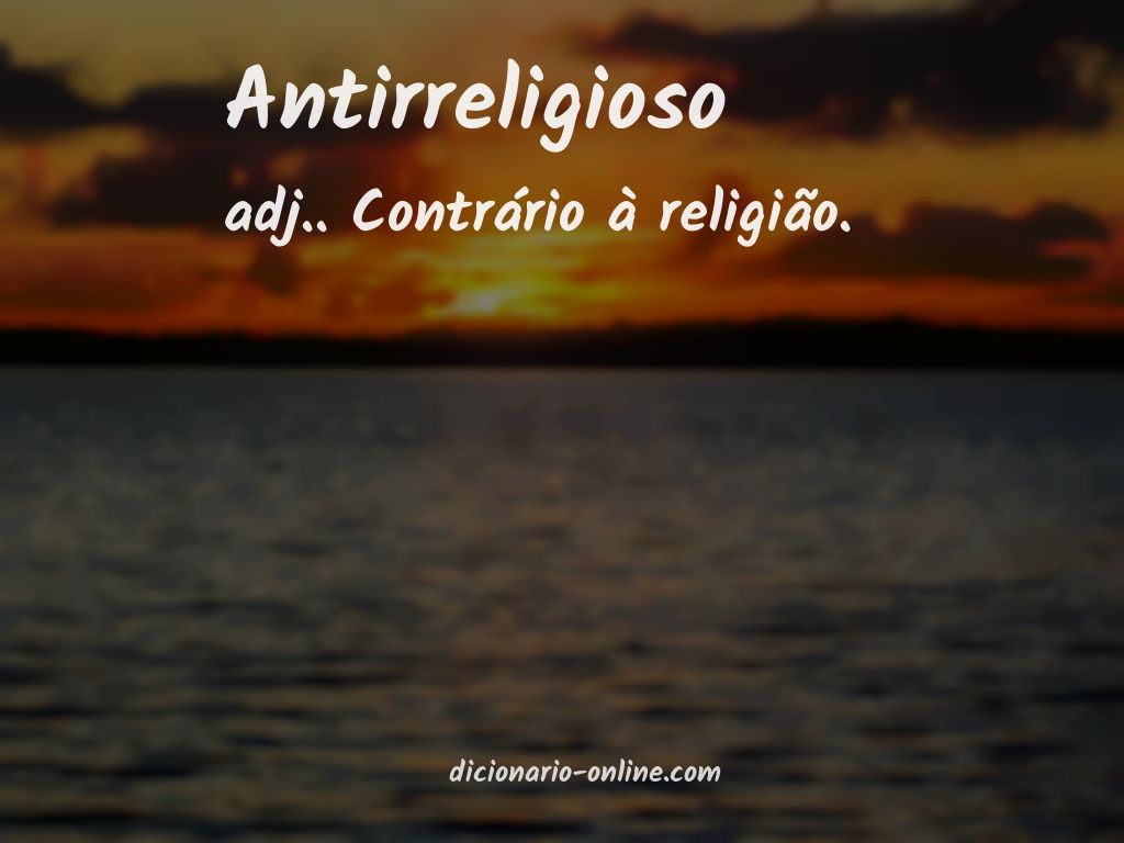 Significado de antirreligioso