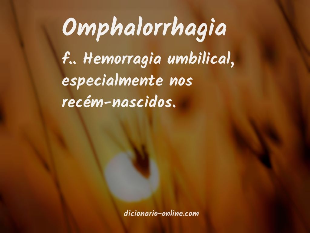 Significado de omphalorrhagia