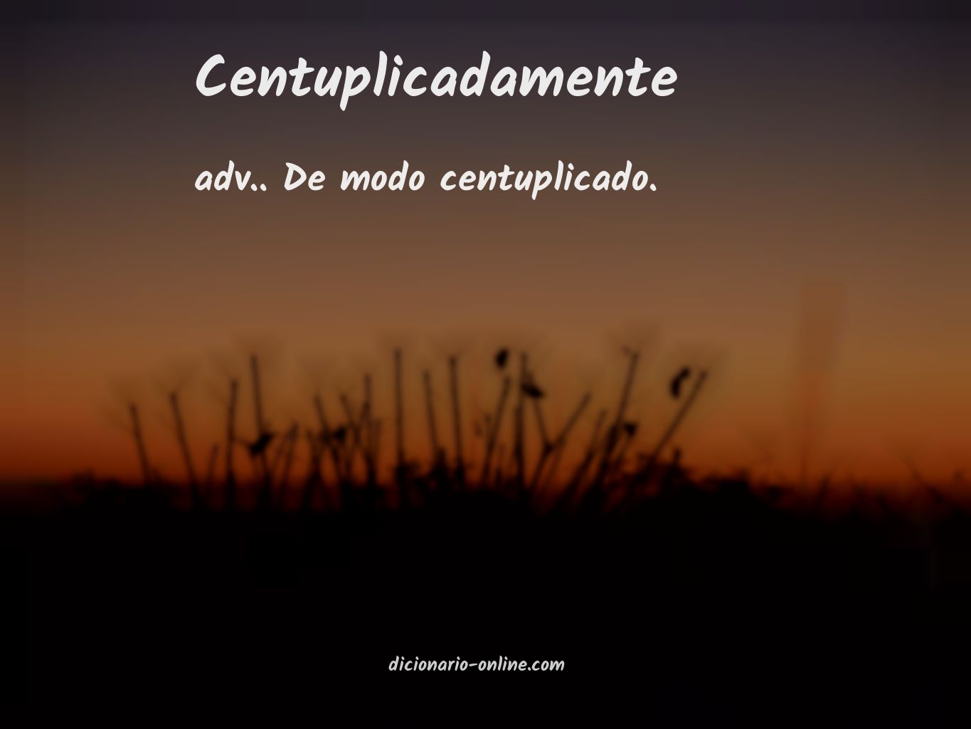 Significado de centuplicadamente