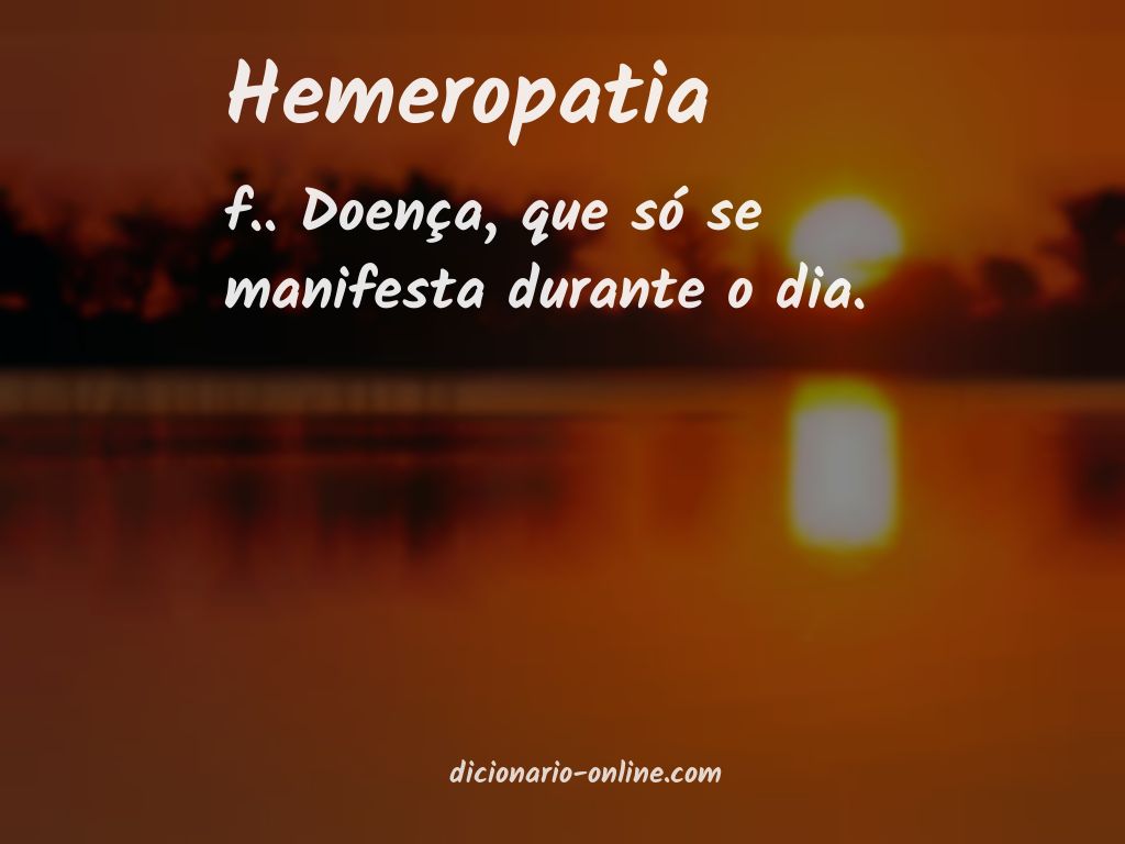 Significado de hemeropatia