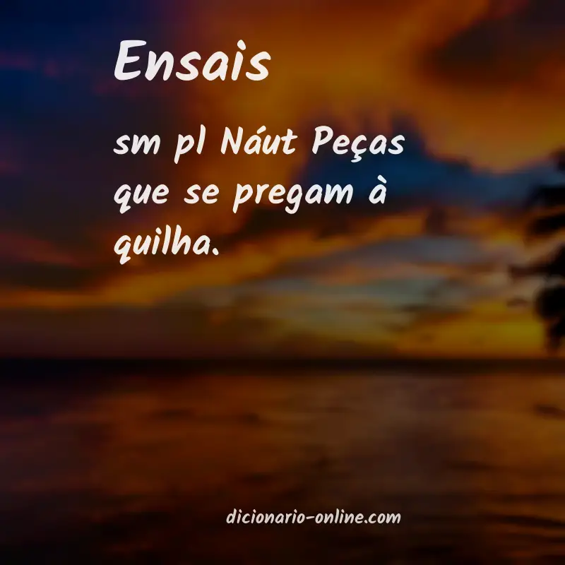 Significado de ensais