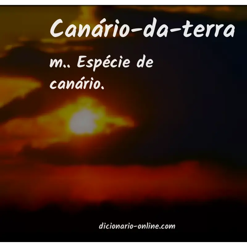 Significado de canário-da-terra