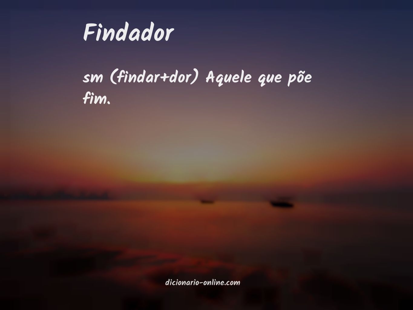 Significado de findador