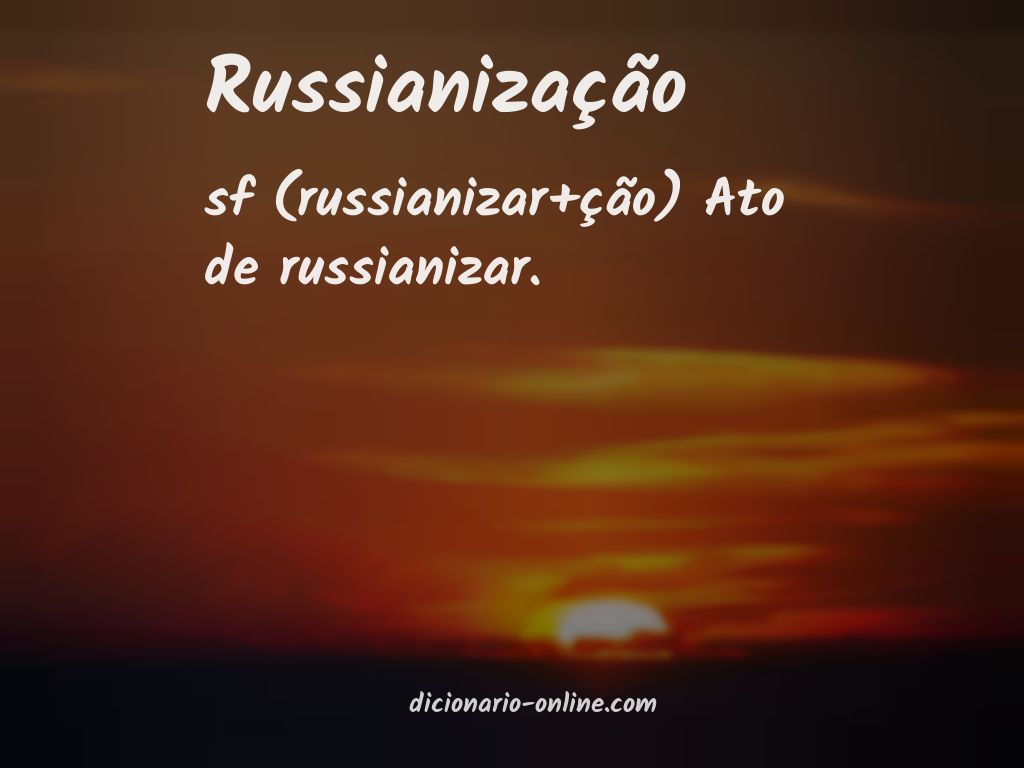 Significado de russianização