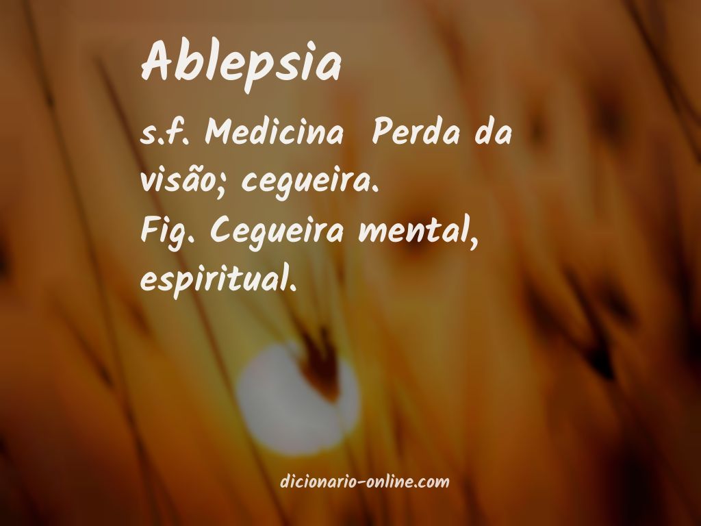 Significado de ablepsia