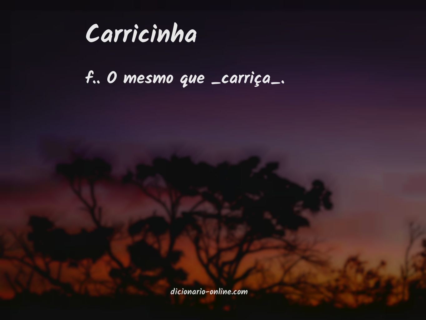 Significado de carricinha