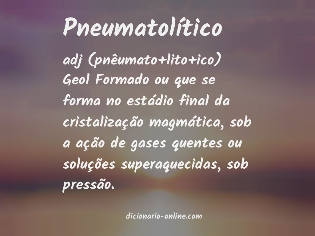 Significado de pneumatolítico