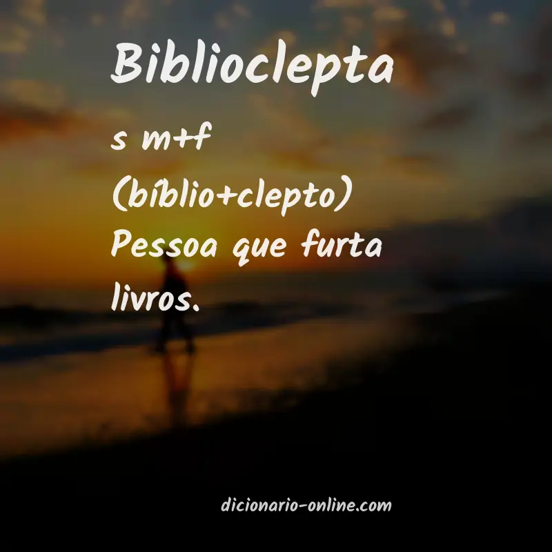 Significado de biblioclepta