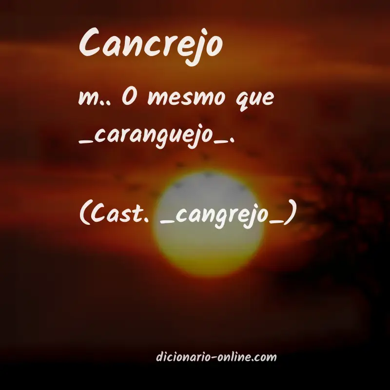 Significado de cancrejo