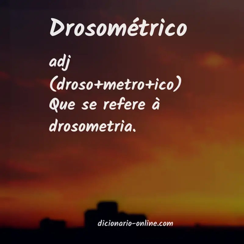 Significado de drosométrico