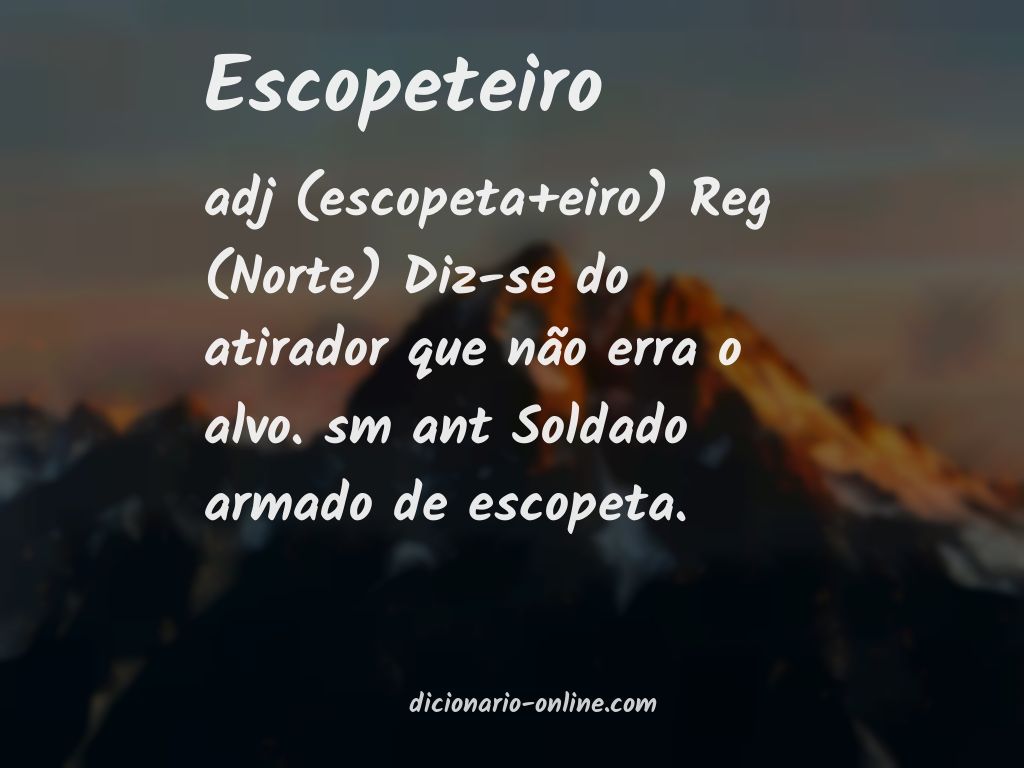 Significado de escopeteiro